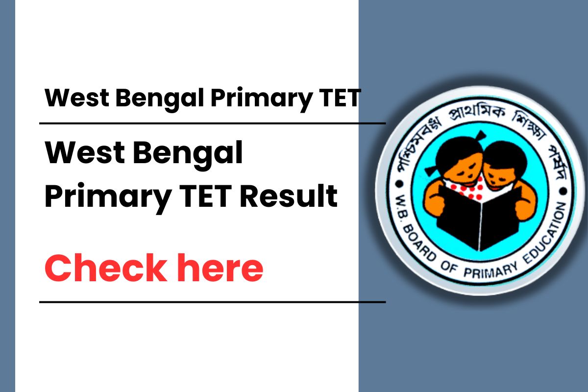 West Bengal Primary TET Result