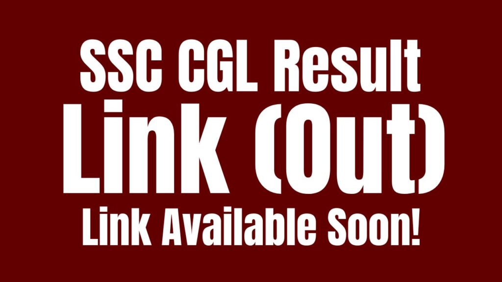 SSC CGL Result 2024: Everything You Need to Know